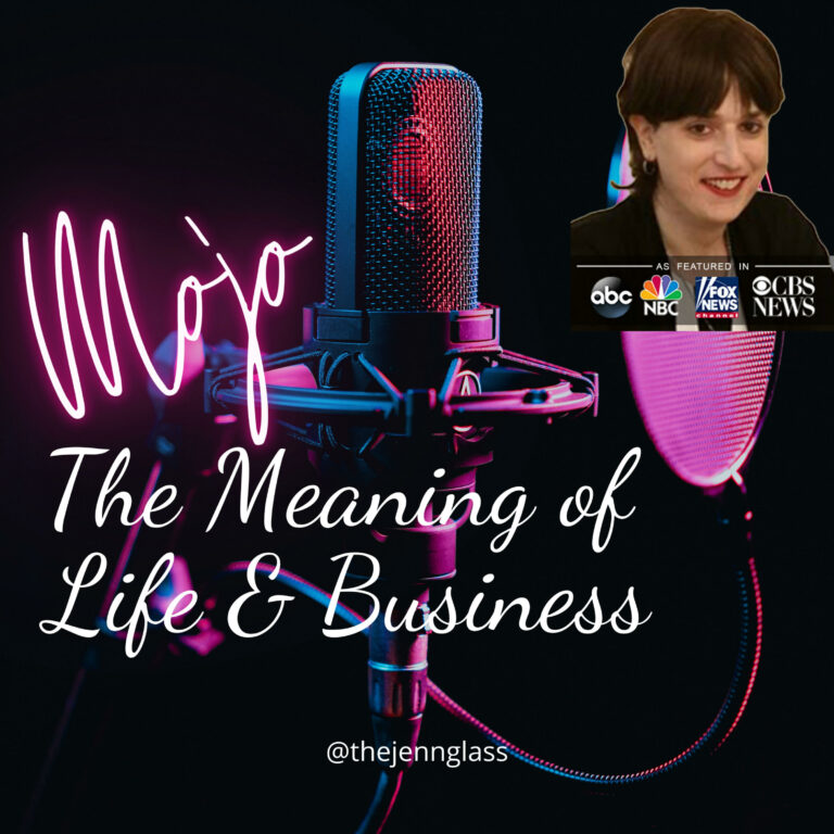 Mojo: The Meaning of Life & Business